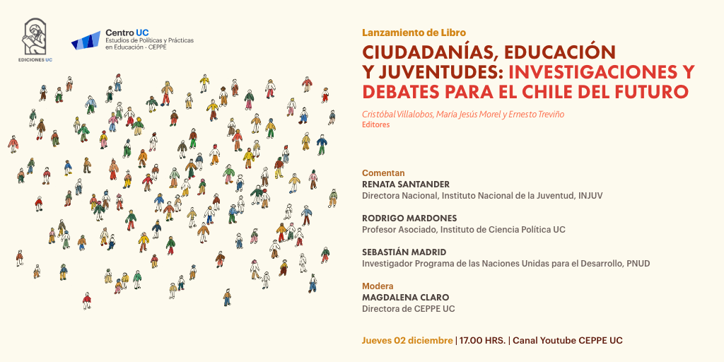 lanzamiento libro. Ciudadanias, educación y juventudes:investigaciones y debates para el Chile del Futuro